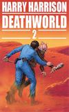 Deathworld 2 - The Ethical Engineer
